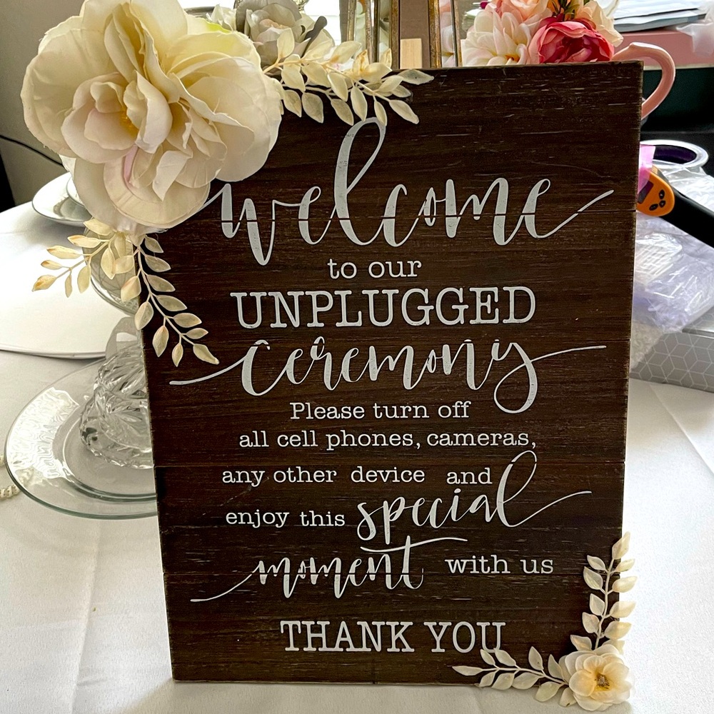 Welcome to our UNPLUGGED ceremony SIGN Boho Rustic with Flowers
